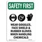 Signmission OSHA SAFETY FIRST Sign, Wear Goggles Face W/ Symbol, 10in X 7in Decal, 7" W, 10" H, Portrait OS-SF-D-710-V-11402 - alternate 1